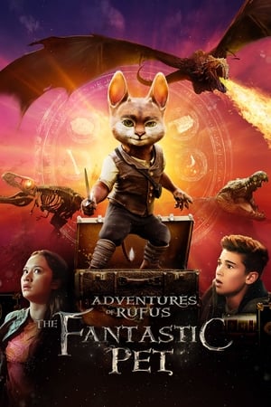 Adventures Of Rufus The Fantastic Pet (2020)